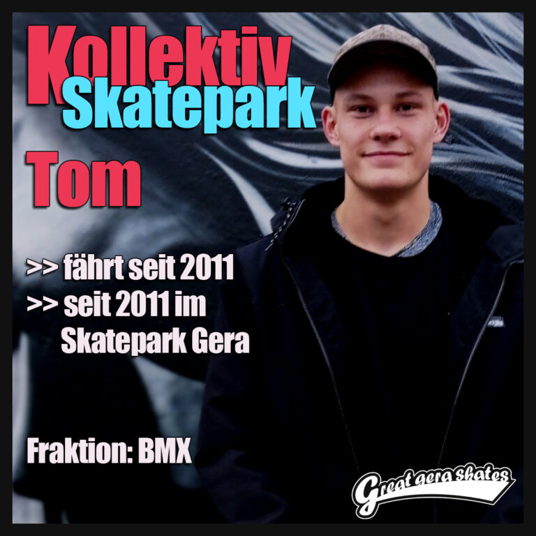 Tom vertritt im Kollektiv Skatepark die Fraktion BMX. Im Skatepark Gera auf dem BMX anzutreffen ist er seit 2011.